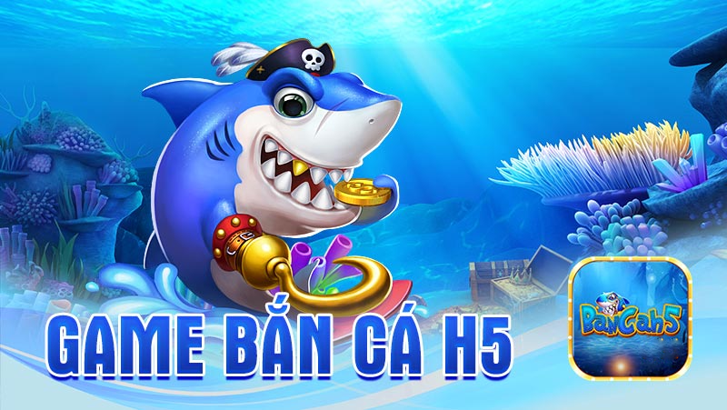 Khám Phá Thế Giới Bắn Cá H5 Thú Vị Tại 33Win