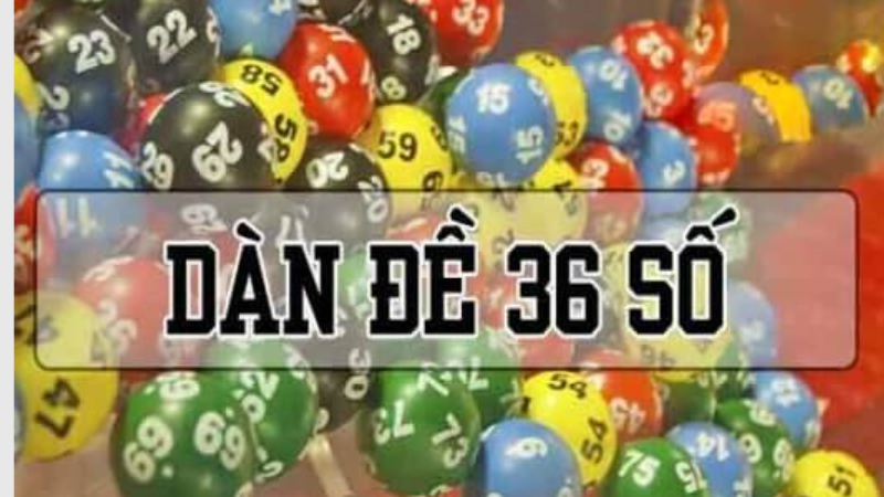 bí mật đằng sau dàn đề 36 số bất bại