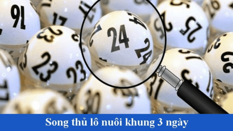 song thủ lô khung 3 ngày là một trong những phương pháp dự đoán kết quả xổ số