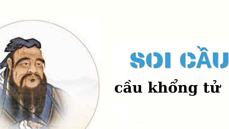 Phân Tích Các Phương Pháp Soi Cầu Khổng Tử
