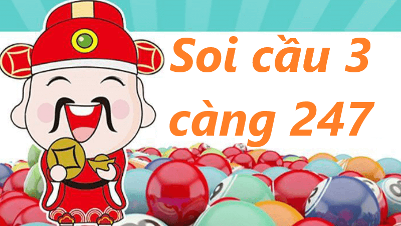 nguồn gốc và ý nghĩa của soi cầu 3 càng 247